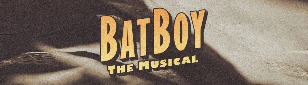 Bat Boy Tickets