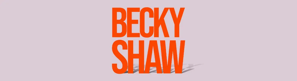Becky Shaw - Play Tickets