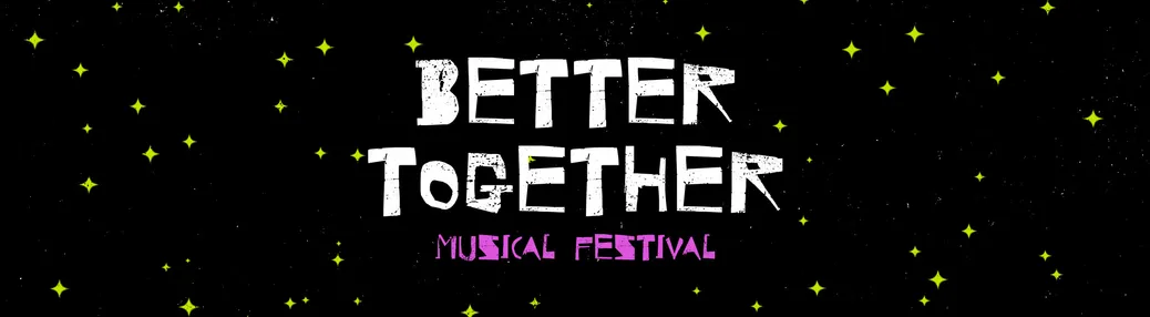 Better Together Music Festival Tickets