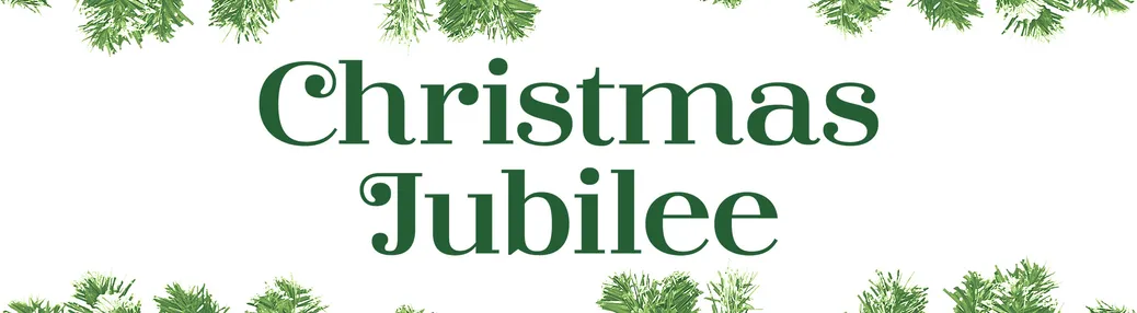 Christmas Jubilee Tickets