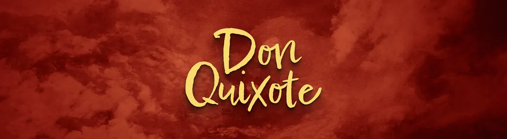 Don Quixote Tickets