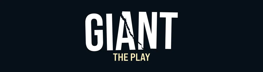 Giant - The Play Tickets