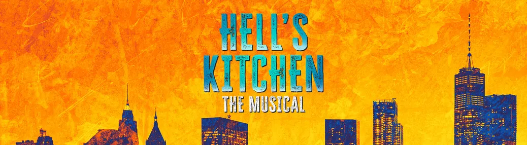 Hells Kitchen - The Musical Tickets