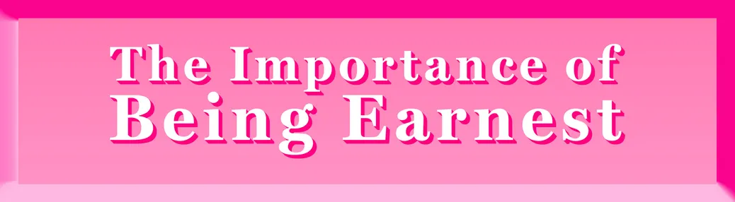 The Importance of Being Earnest Tickets