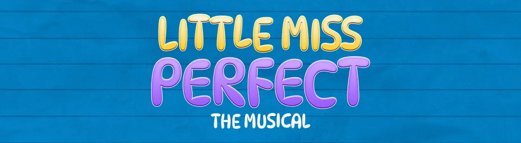 Little Miss Perfect Tickets