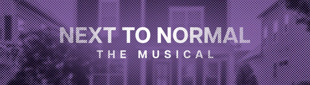 Next to Normal Tickets