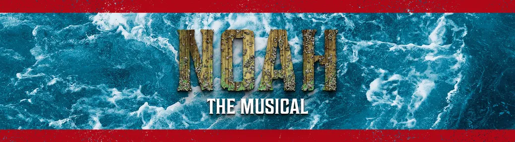 Noah - The Musical Tickets