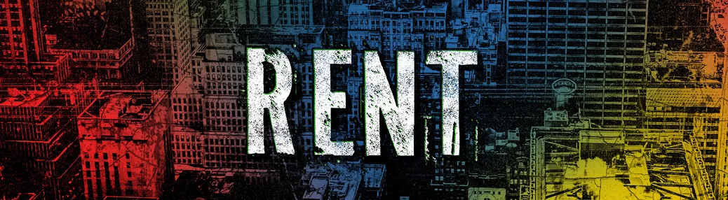 Rent - The Musical Tickets