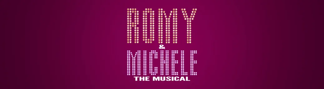 Romy & Michele: The Musical Tickets