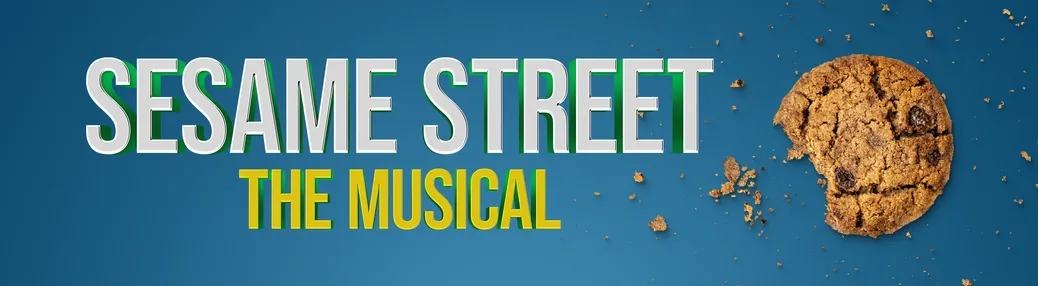 Sesame Street - The Musical Tickets