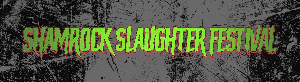 Shamrock Slaughter Tickets