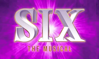 Six - The Musical tickets
