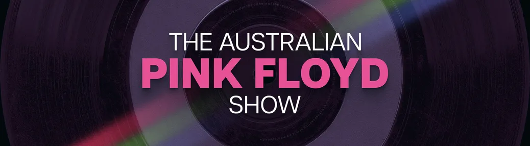 The Australian Pink Floyd Show Tickets