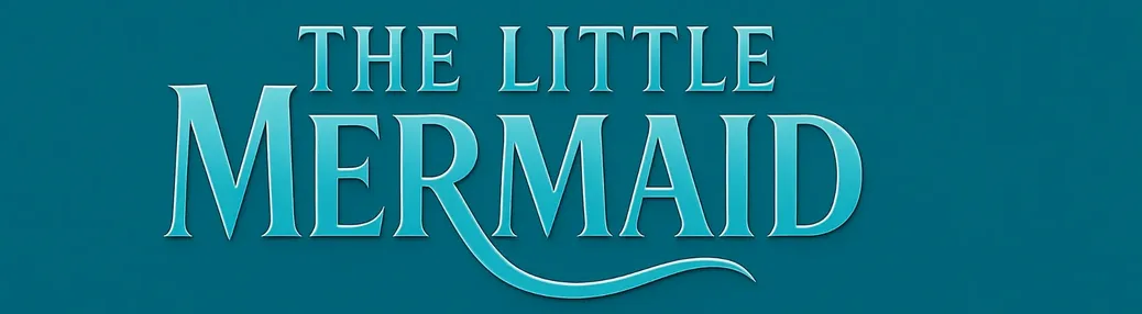 Disney's The Little Mermaid - Musical Tickets