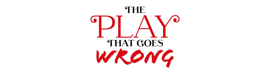 The Play That Goes Wrong Tickets