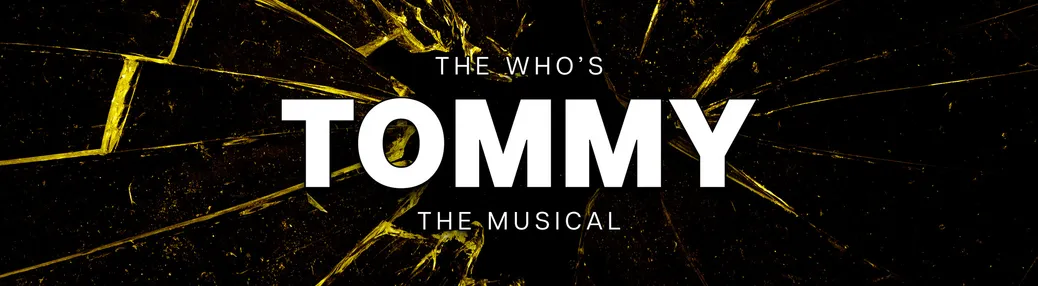The Who's Tommy Tickets