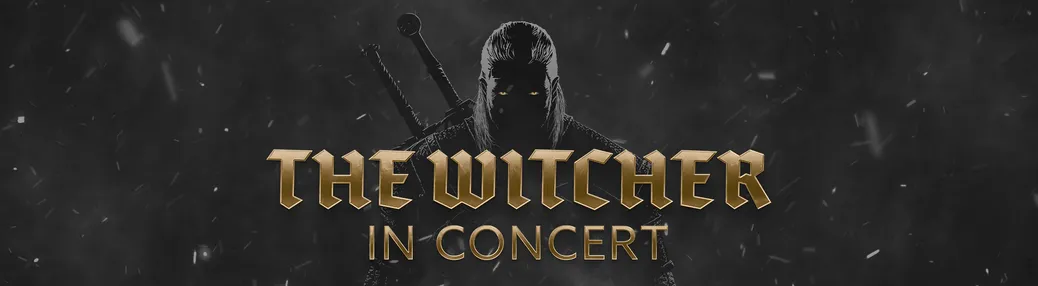 The Witcher In Concert Tickets