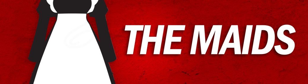 The Maids Tickets