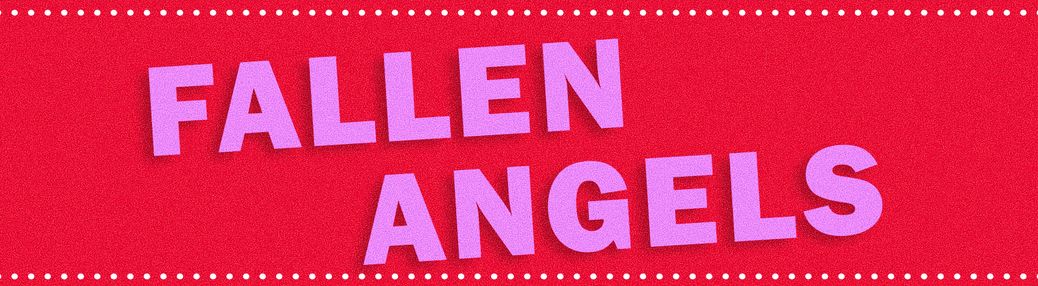 Fallen Angels - Play Tickets