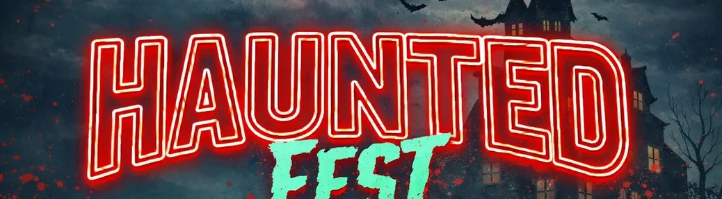 Haunted Fest Tickets